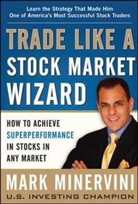 trade-like-a-stock-market-wizard-how-to-achieve-super-performance-in-stocks-in-any-market